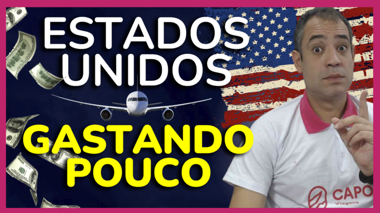 VIAGEM PARA O ESTADOS UNIDOS 2024 GASTANDO POUCO QUANTO CUSTA UMA