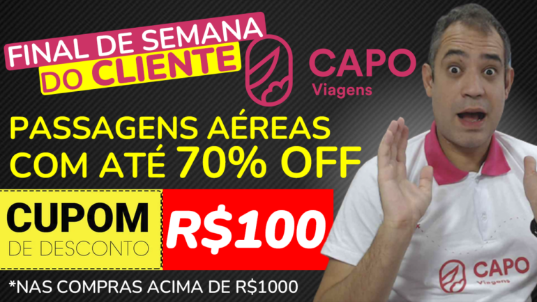 passagens dia do cliente capo