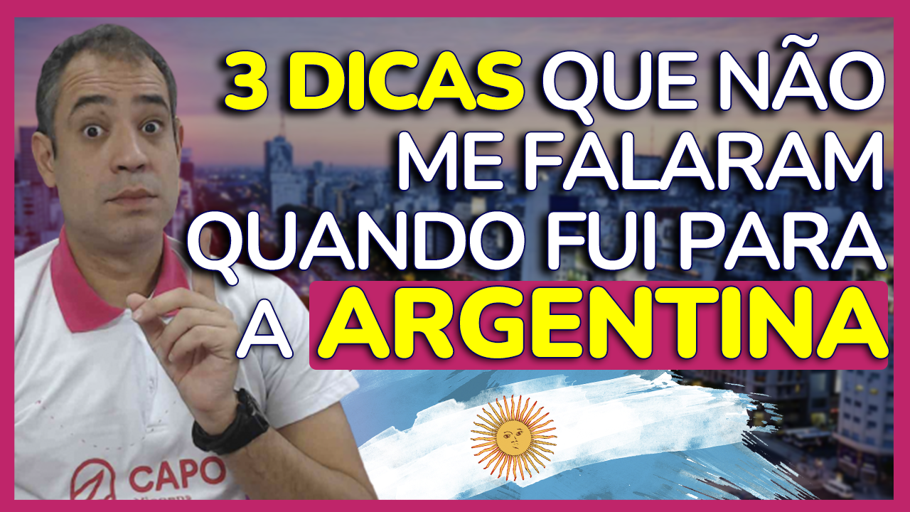 dicas que nao me falaram argentina