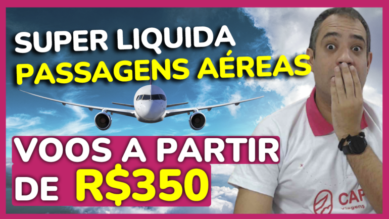 liquida passagens aereas