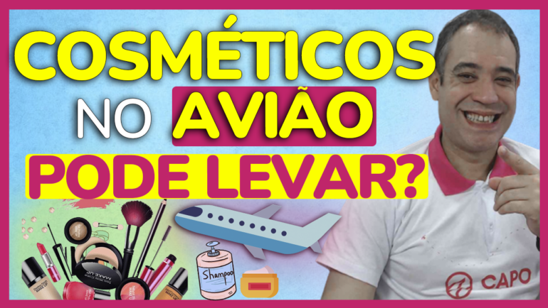 COSMETICO aviao pode