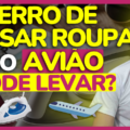 ferrodepassarroupapodelevarnoaviao