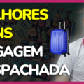 bagagemdesspachadamelhoresitens