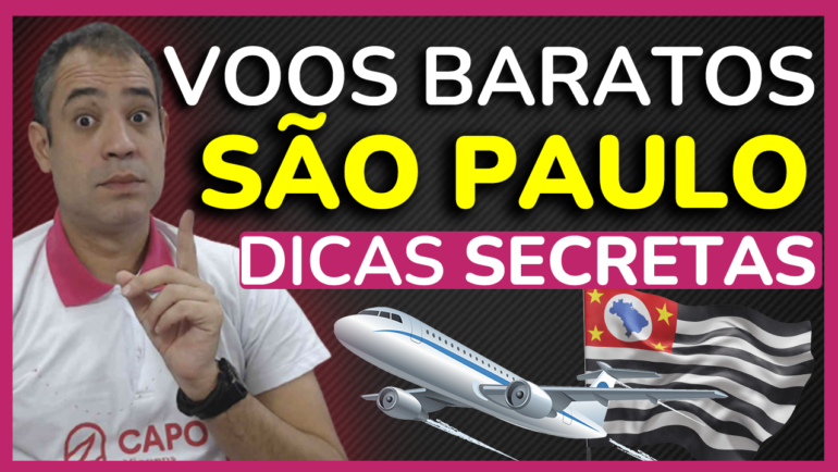 saopaulo voos baratos dicas secretas