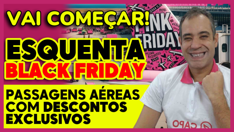 pink friday VAICOMECARESQUENTA