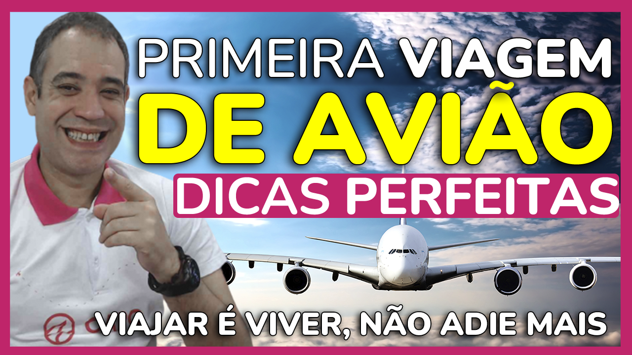 primeira viagem aviaoviajareviver