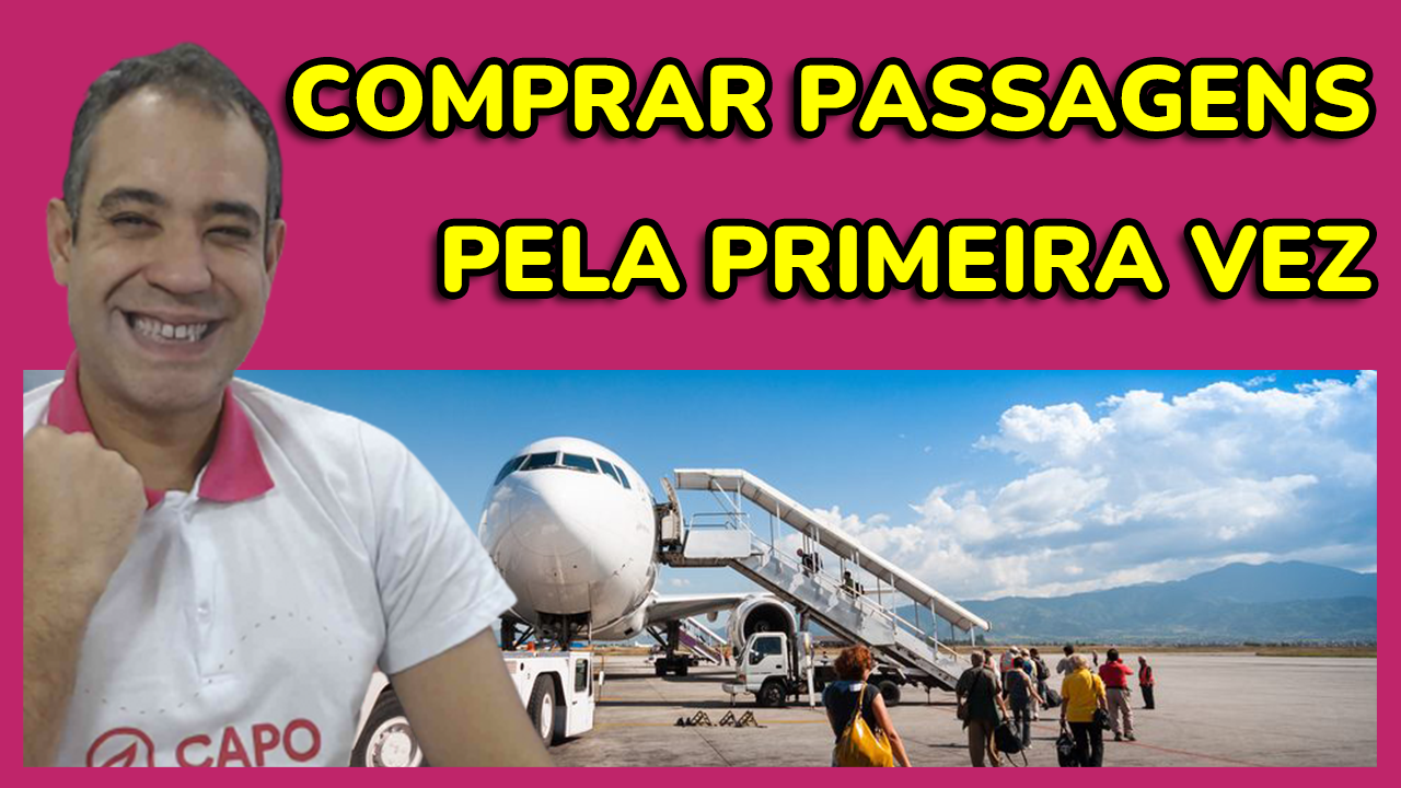 PASSAGENS MAIS BARATAS SEMPREprimeiravez