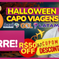 🎃 HALLOWEEN DE OFERTAS CAPO VIAGENS – PASSAGENS AÉREAS DE TIRAR O FÔLEGO! 👻✈️ 2 hallloween