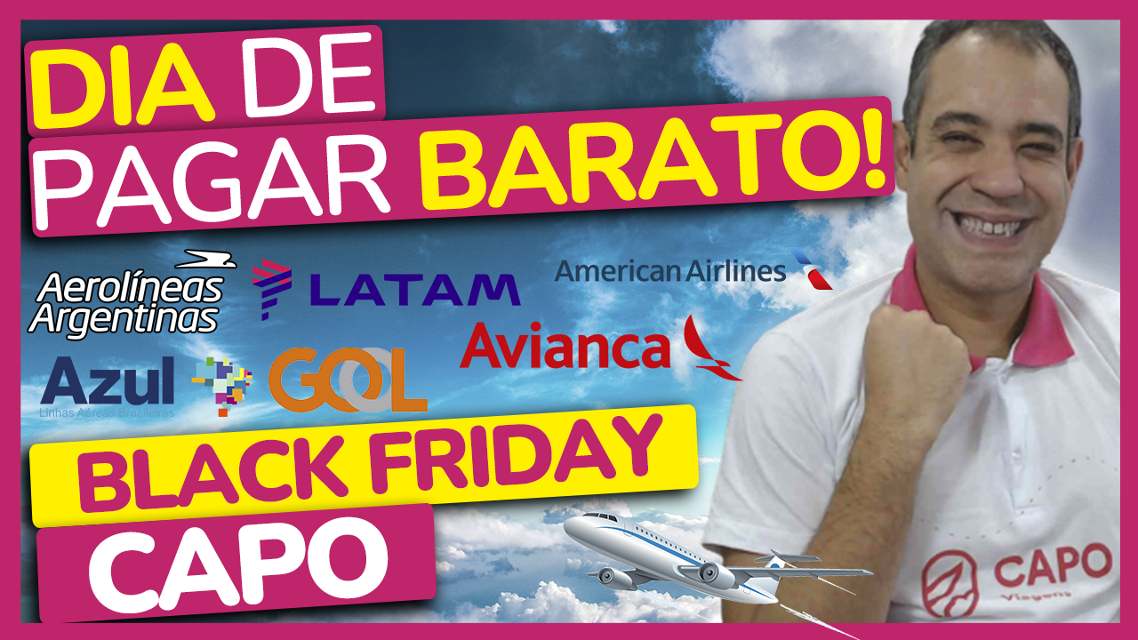 DIA DE PAGAR BARATO PASSAGENS AEREAS