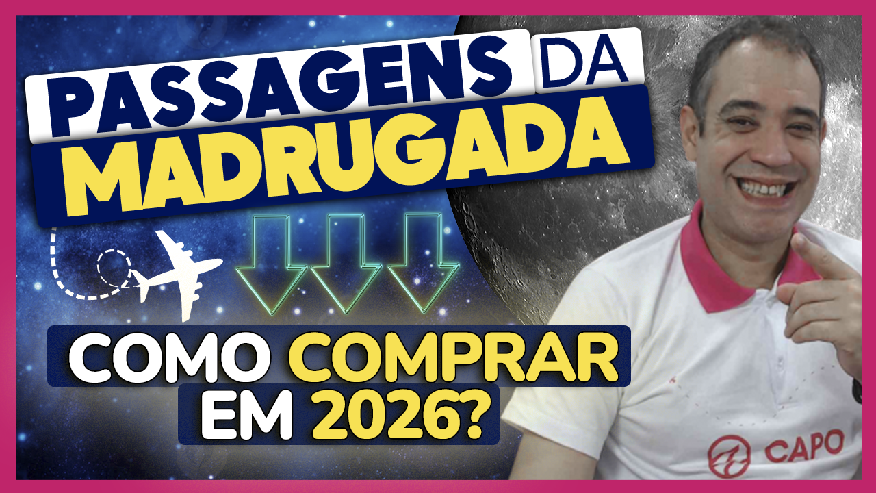 passagens madrugada 2026