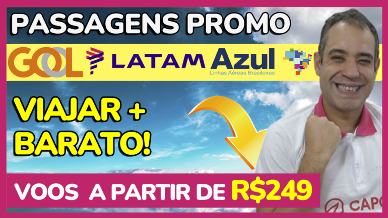 passagenspromo relampago gol latam azul